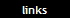 links
